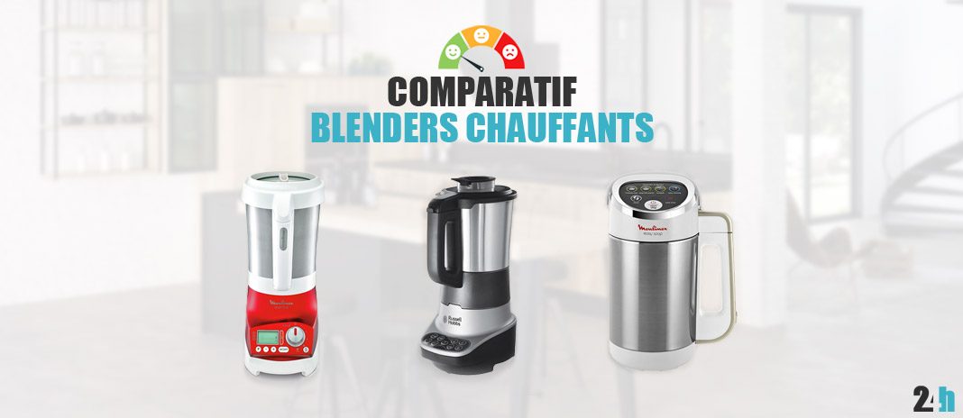 compare blenders comparatif blender chauffant