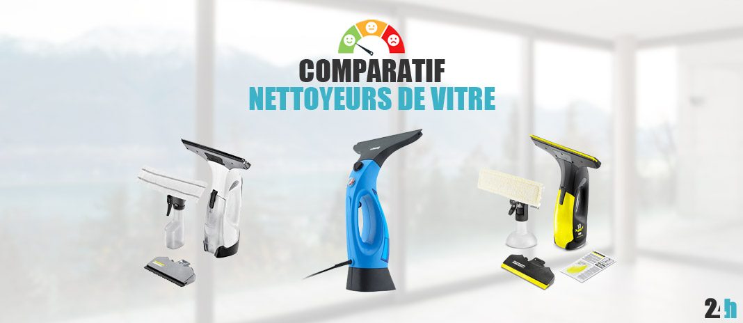 comparatif nettoyeur vitres