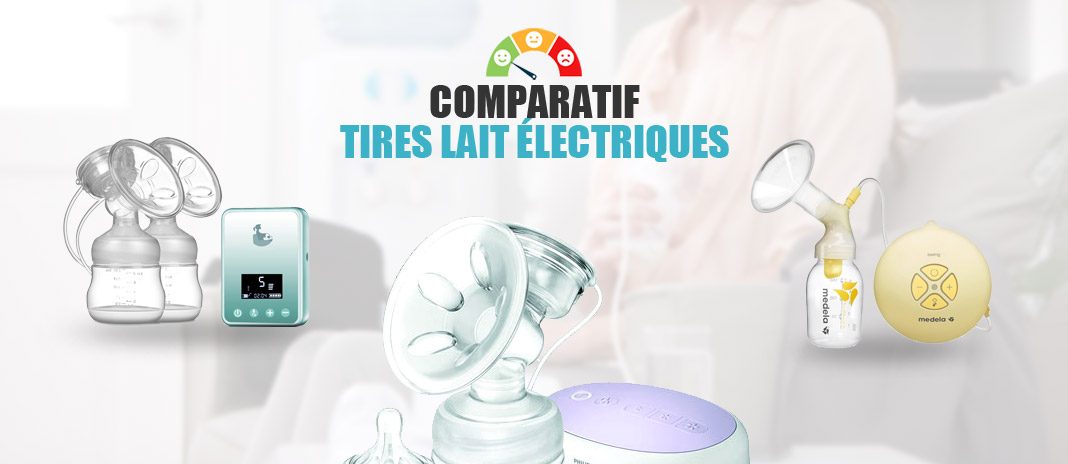 comparatif tire-lait électrique