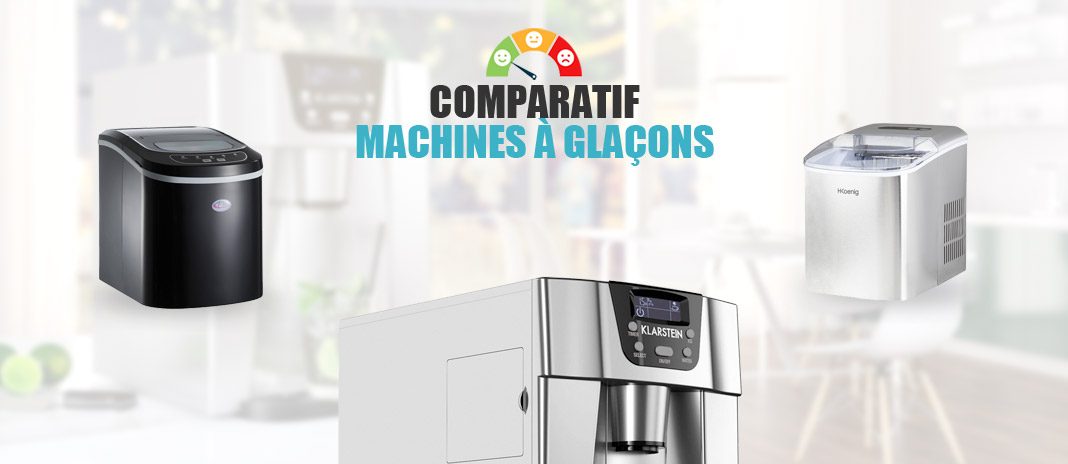 comparatif machines a glacons