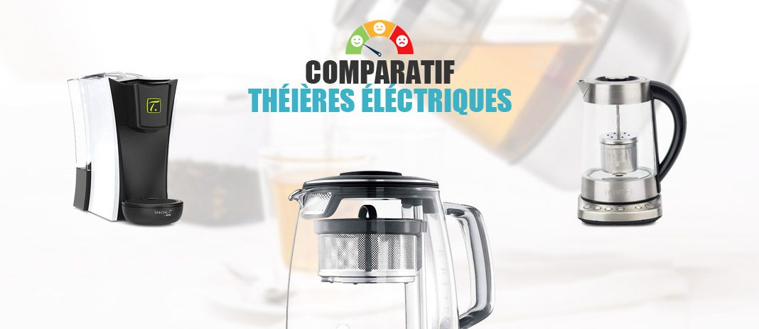 comparatif-theieres-electriques comparatif theieres electriques