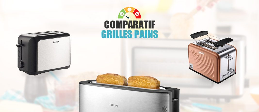 comparatif-grilles-pains comparatif grilles pains