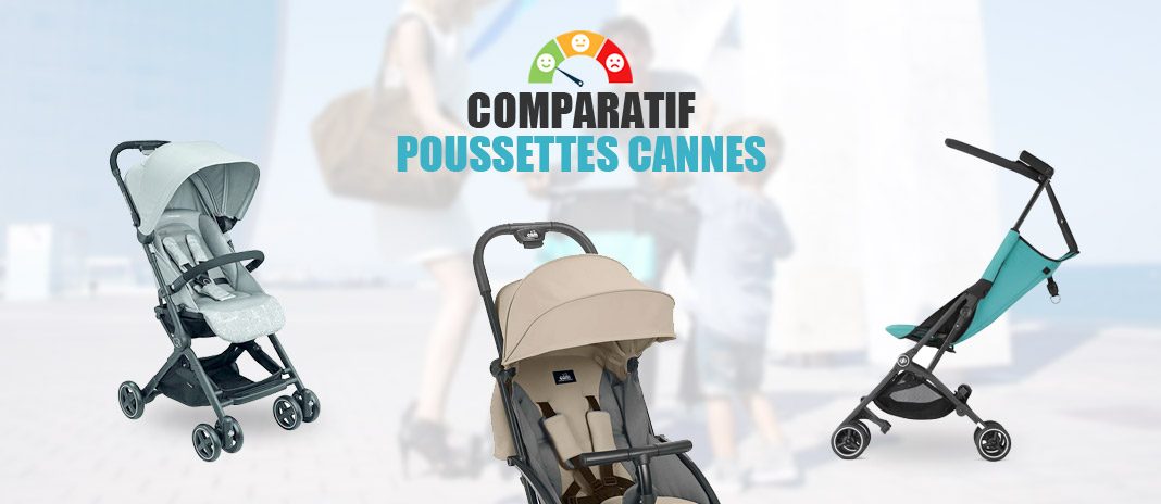 comparatif poussettes cannes