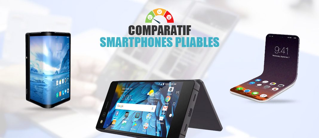 comparatif smartphones pliables comparatif smartphones pliables