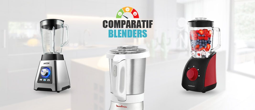 comparatif blenders comparatif blenders